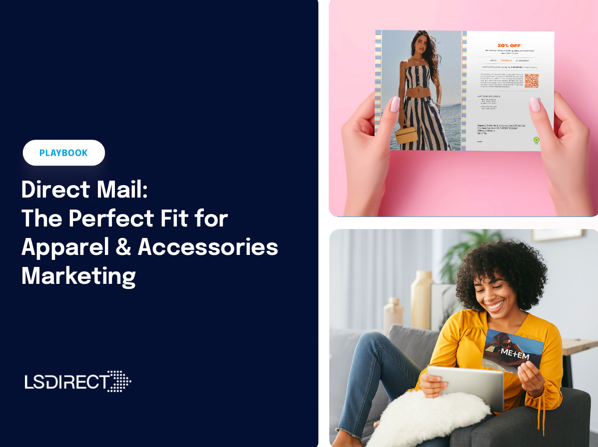 Direct Mail: The Perfect Fit for Apparel & Accessories Marketing